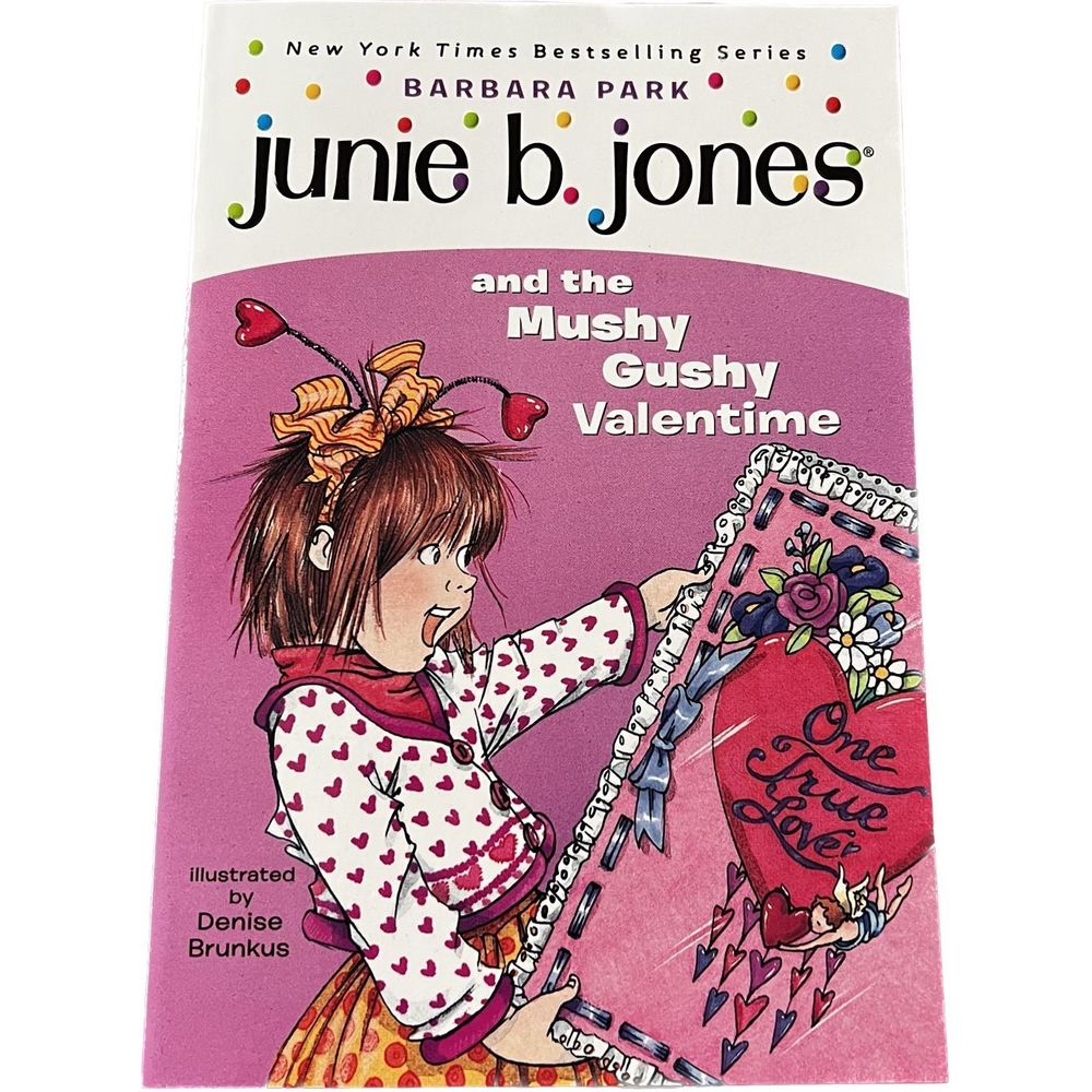 Junie B Jones and the Mushy Gushy Valentime Paperback Book Kid’s Chapter Book‎